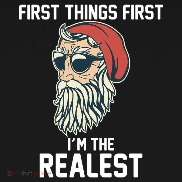 First Things First I'm the Realest Cool Santa Women's Hoodie