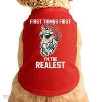 First Things First I'm the Realest Cool Santa Doggie Tank thumb 0