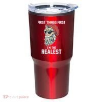 First Things First I'm the Realest Cool Santa Tumbler thumb 0