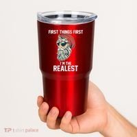 First Things First I'm the Realest Cool Santa Tumbler thumb 2