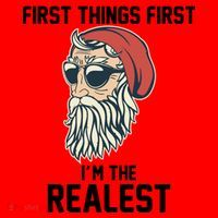 First Things First I'm the Realest Cool Santa Santa Hat thumb 1