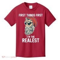 First Things First I'm the Realest Cool Santa Kids T-Shirt thumb 0