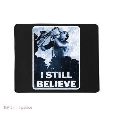 Funny I Still Believe Sax Man Nun Nerd Geek Graphic Mousepad