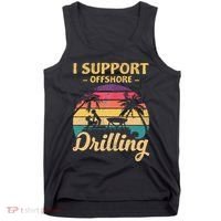 Funny I Support Offshore Drilling Pontoon Boat Tank Top thumb 0