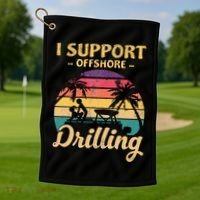 Funny I Support Offshore Drilling Pontoon Boat Golf Towel thumb 1