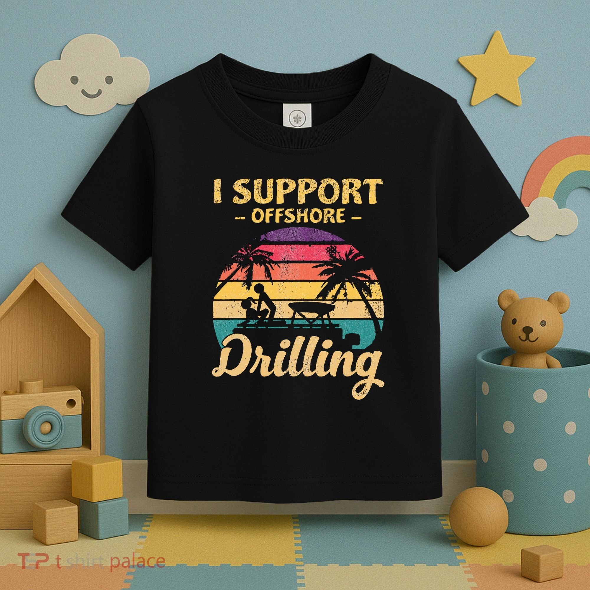 Funny I Support Offshore Drilling Pontoon Boat Toddler T-Shirt