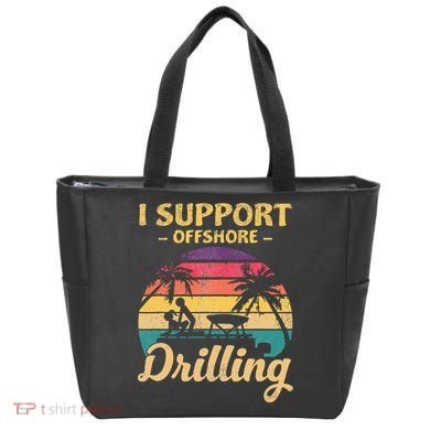 Funny I Support Offshore Drilling Pontoon Boat Tote Bag