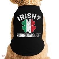 Fuhgeddaboudit Italian St Patrick's Day Italy Flag Shamrock Great Gift Doggie Tank thumb 0