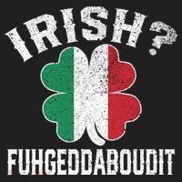 Fuhgeddaboudit Italian St Patrick's Day Italy Flag Shamrock Great Gift Hat thumb 2