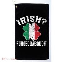 Fuhgeddaboudit Italian St Patrick's Day Italy Flag Shamrock Great Gift Golf Towel thumb 0