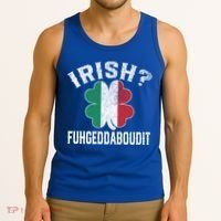 Fuhgeddaboudit Italian St Patrick's Day Italy Flag Shamrock Great Gift Tank Top thumb 3