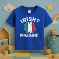 Fuhgeddaboudit Italian St Patrick's Day Italy Flag Shamrock Great Gift Toddler T-Shirt thumb 3