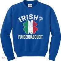 Fuhgeddaboudit Italian St Patrick's Day Italy Flag Shamrock Great Gift Kids Sweatshirt thumb 0