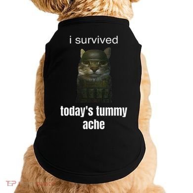 Funny I Survived TodayS Tummy Ache Doggie Tank