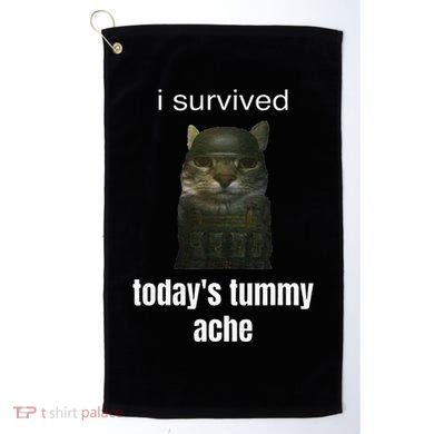 Funny I Survived TodayS Tummy Ache Golf Towel
