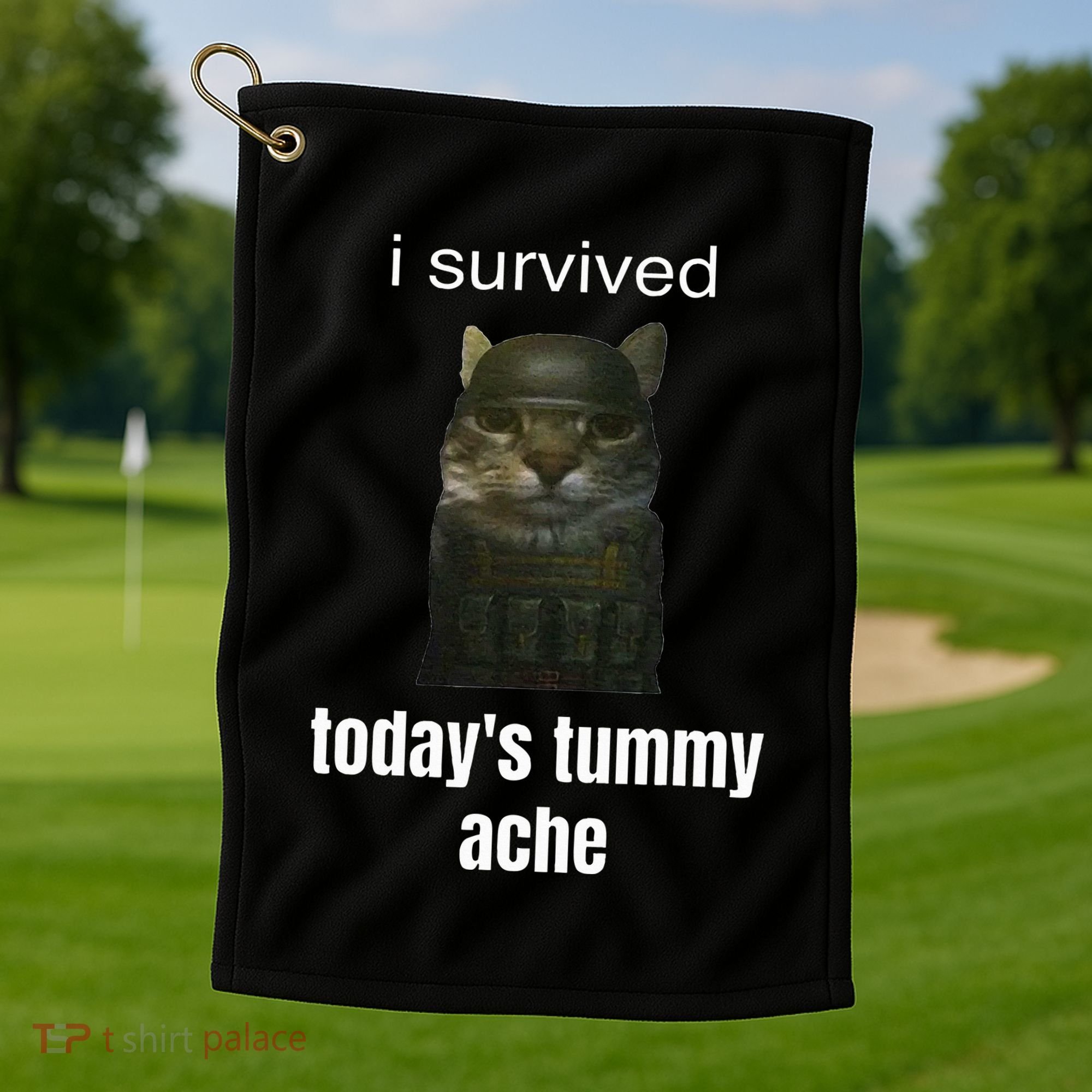 Funny I Survived TodayS Tummy Ache Golf Towel