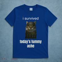 Funny I Survived TodayS Tummy Ache T-Shirt thumb 5