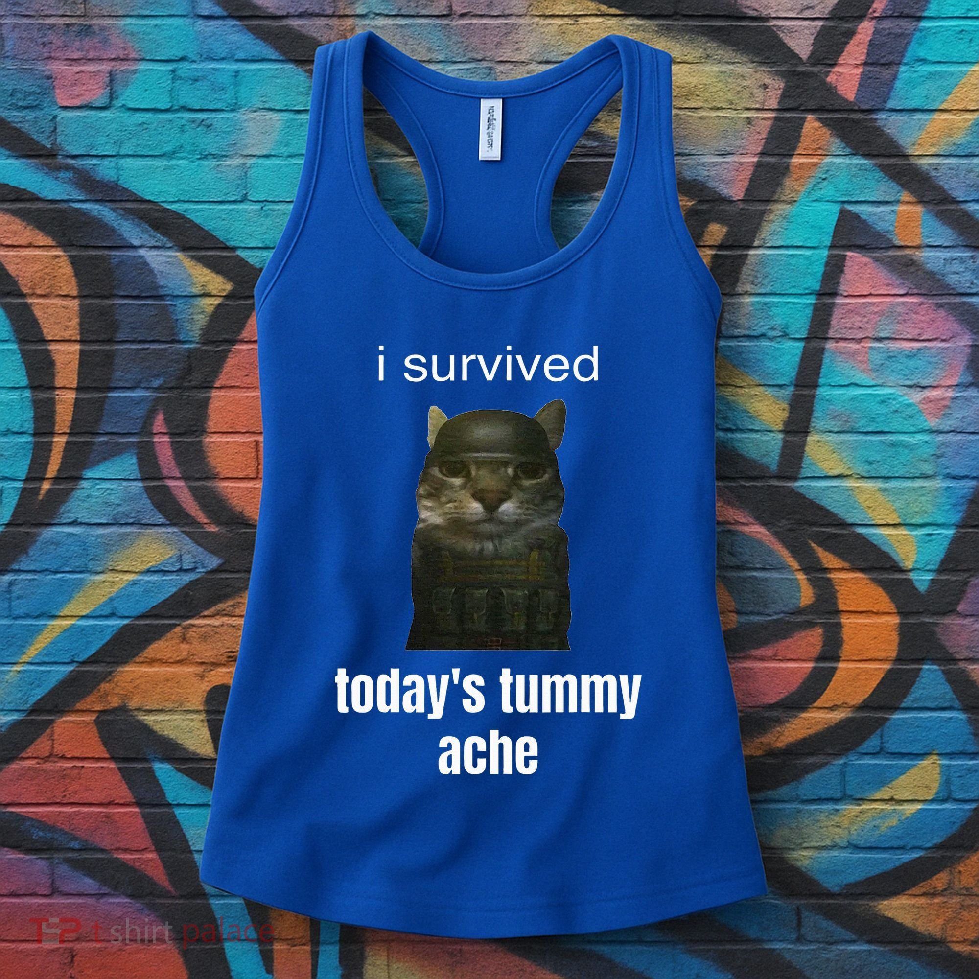Funny I Survived TodayS Tummy Ache Women's Tank Top