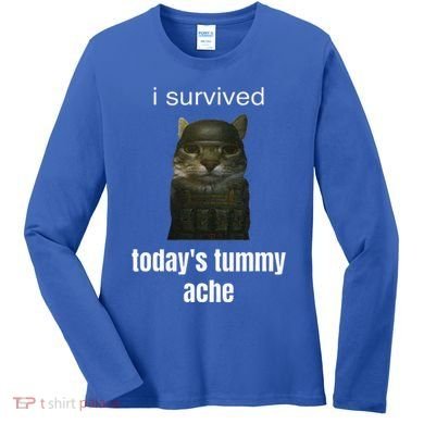 Funny I Survived TodayS Tummy Ache Women's Long Sleeve Shirt