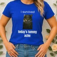 Funny I Survived TodayS Tummy Ache Women's T-Shirt thumb 2