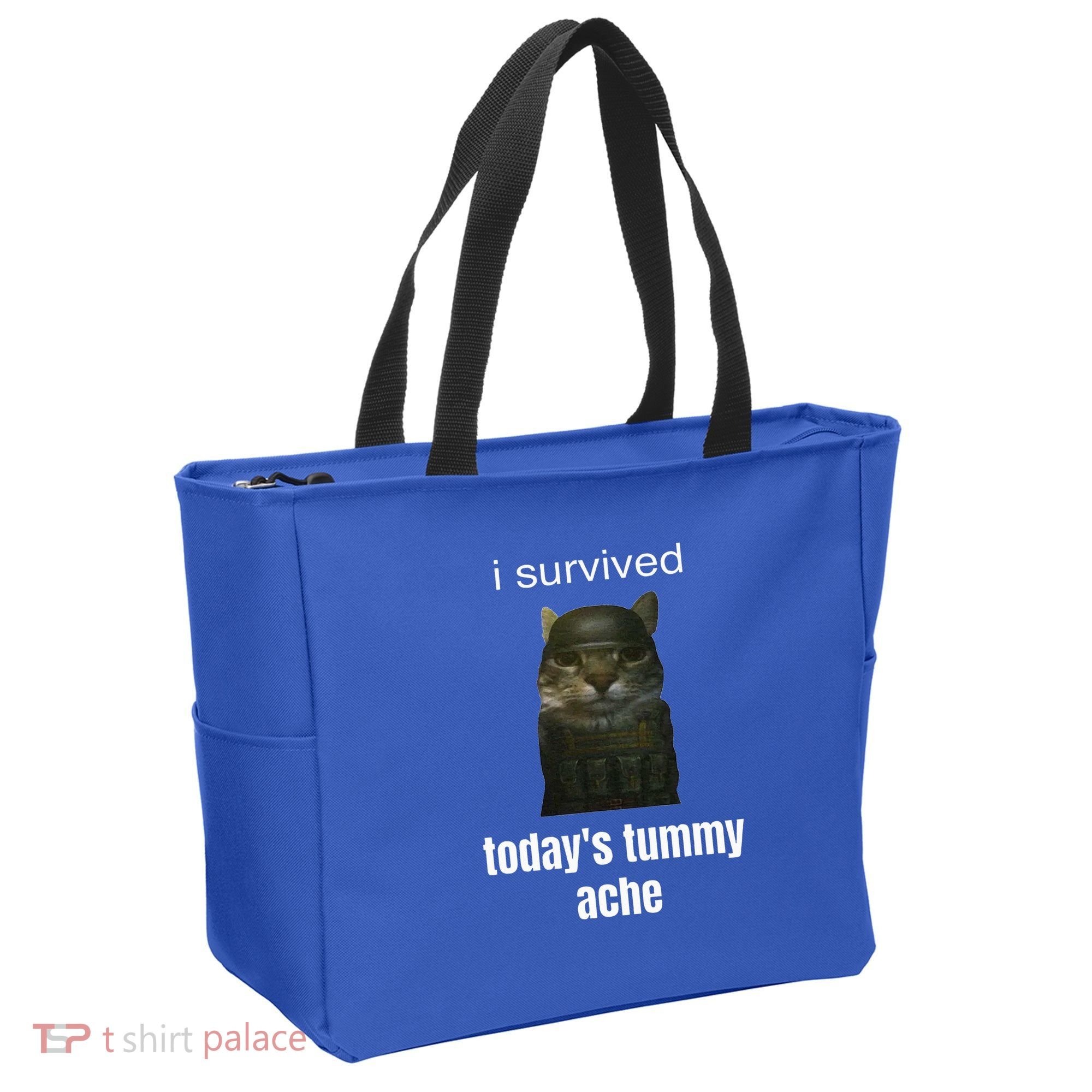 Funny I Survived TodayS Tummy Ache Tote Bag