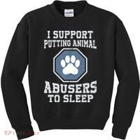 Funny I Support Putting Animal Abusers To Sleep Kids Sweatshirt thumb 0