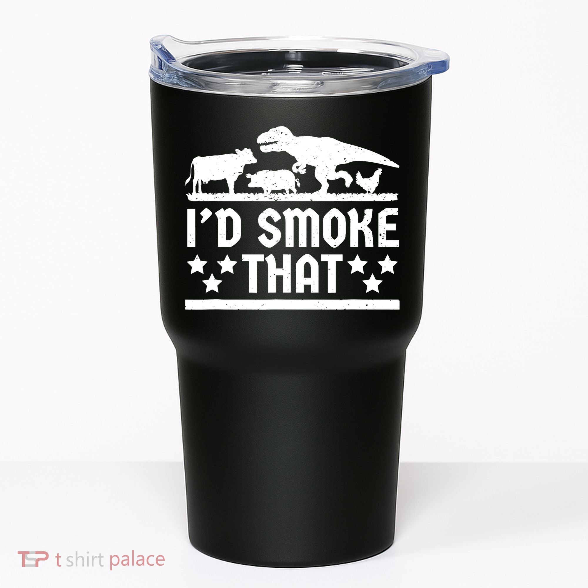 Funny Id Smoke That Bbq Barbeque Dinosaur Tumbler