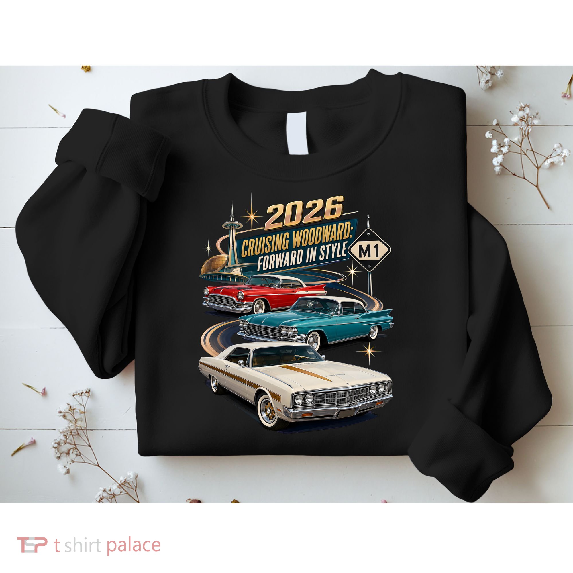 Forward In Style Cruising Woodward 2026 M1 Sweatshirt