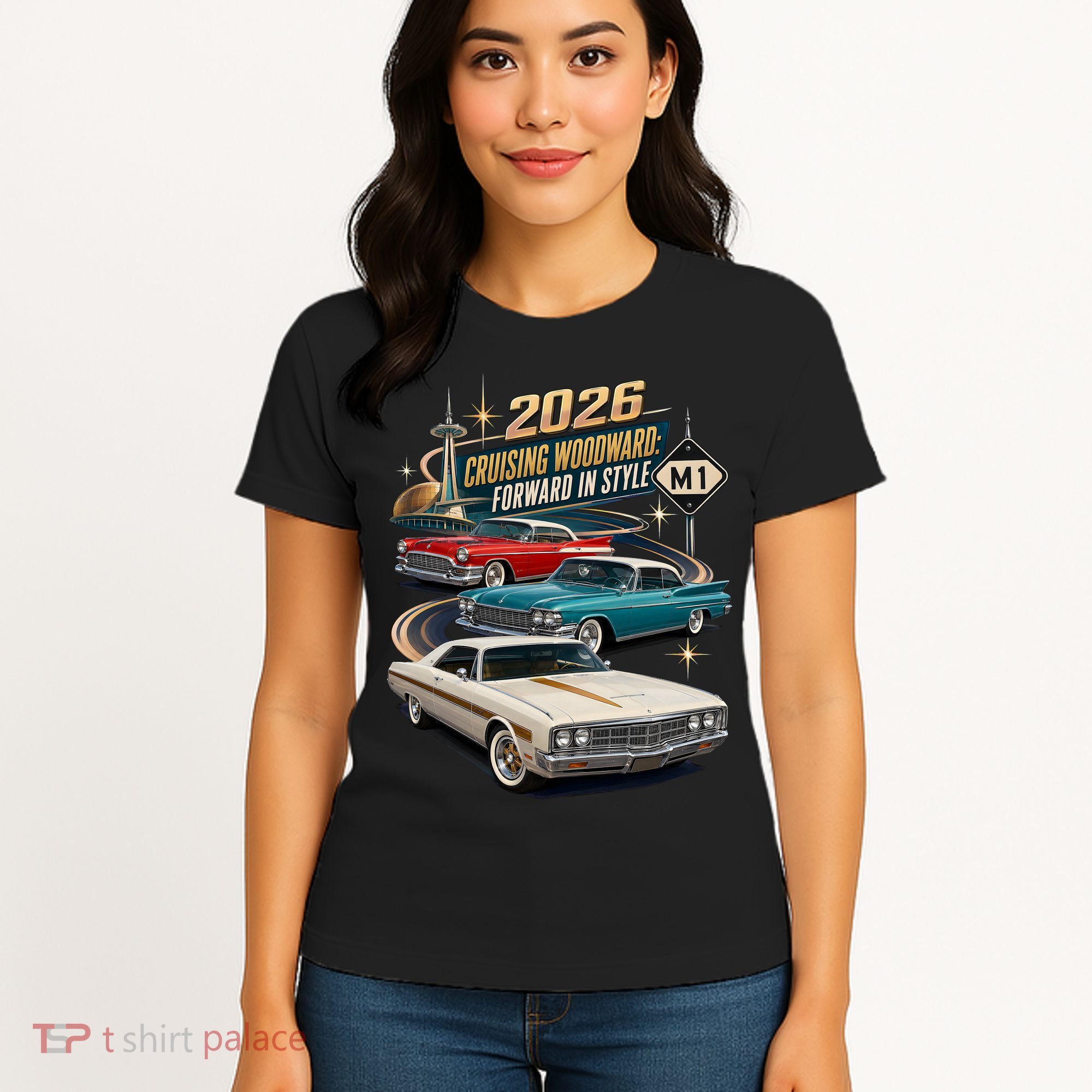 Forward In Style Cruising Woodward 2026 M1 Women's T-Shirt