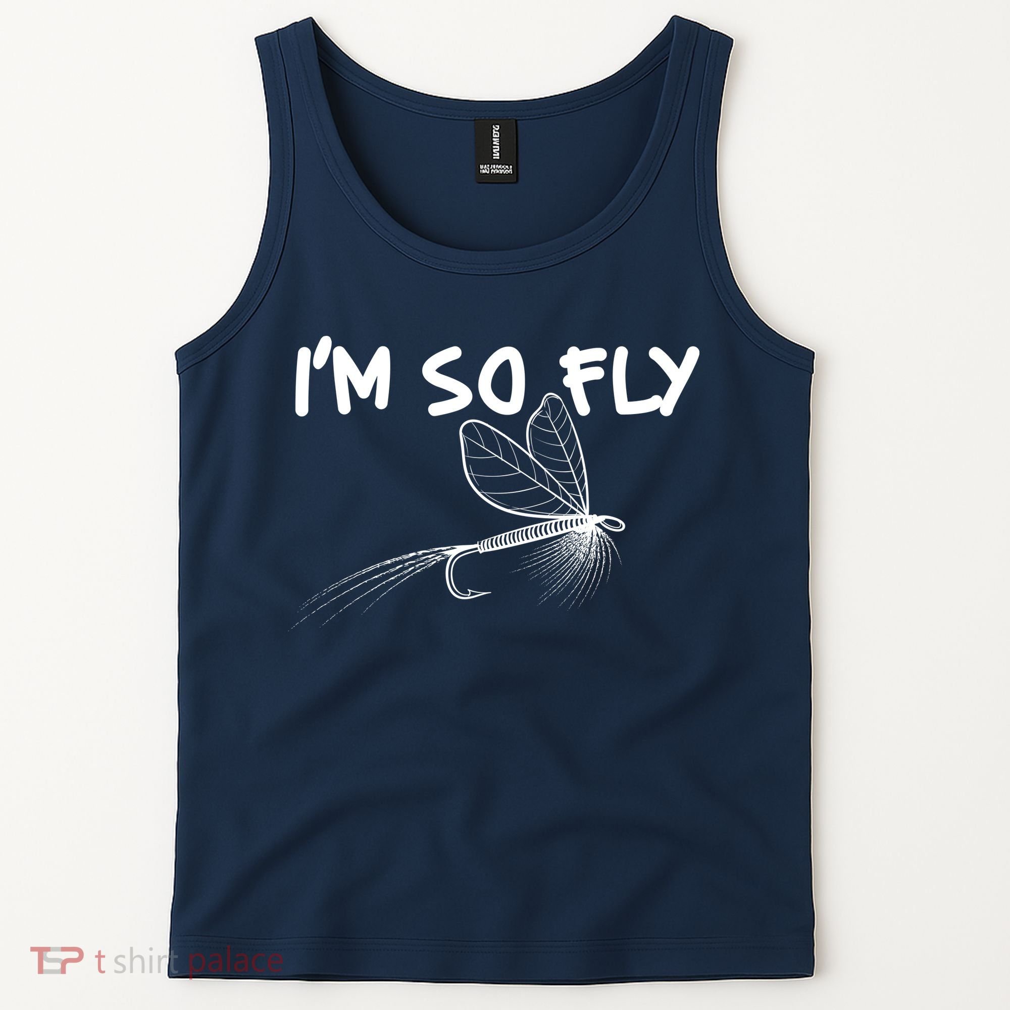 Funny I'm So Fly Fish Lure Fishing Fan Tank Top