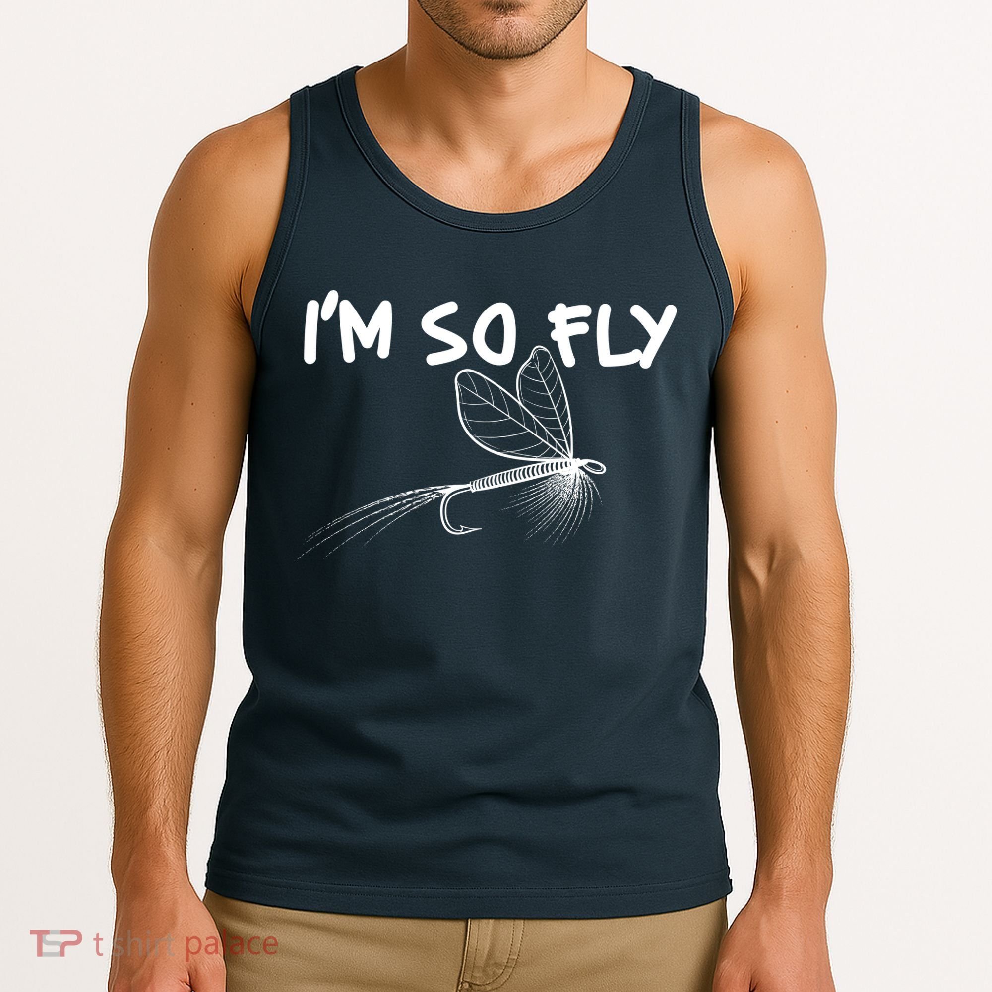 Funny I'm So Fly Fish Lure Fishing Fan Tank Top