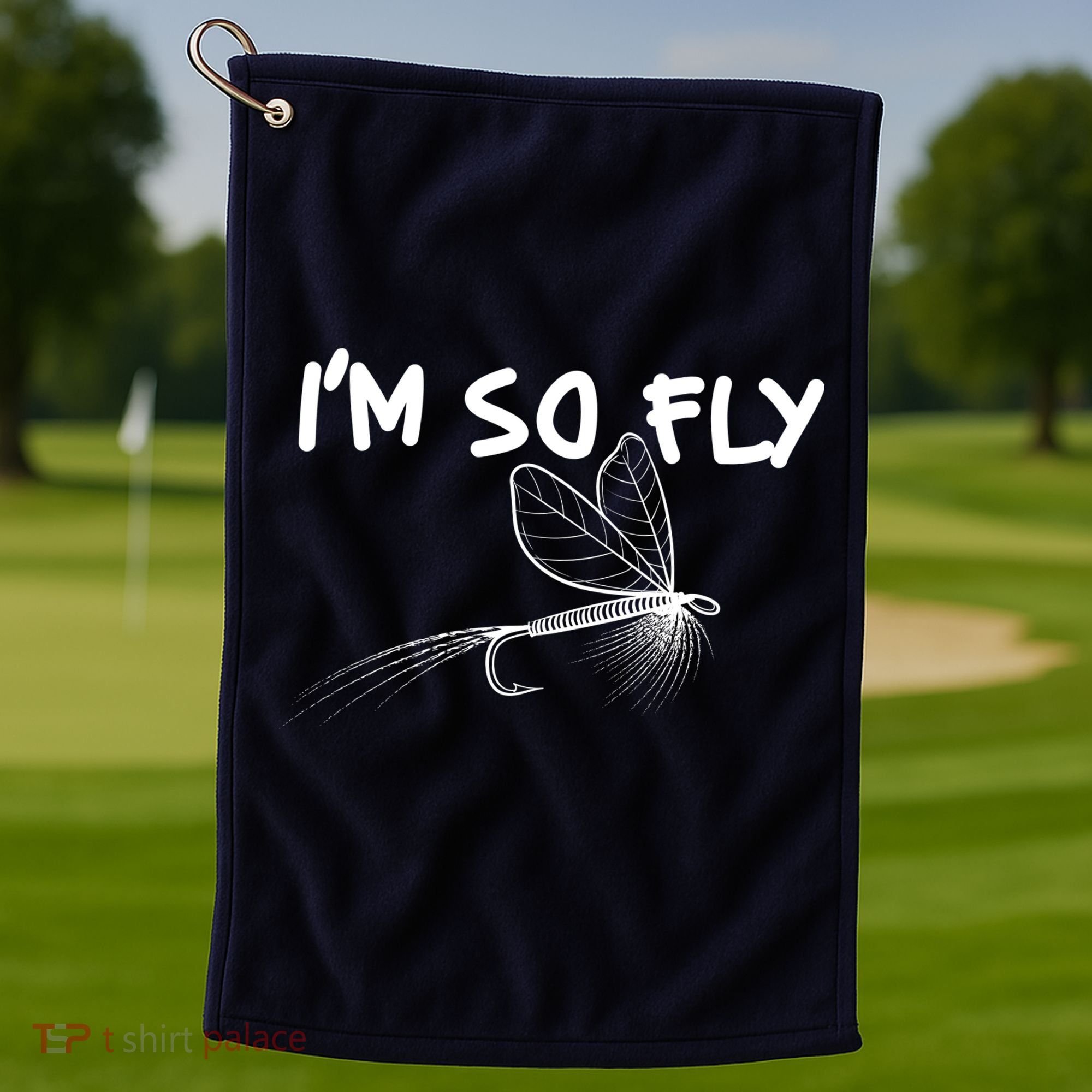 Funny I'm So Fly Fish Lure Fishing Fan Golf Towel