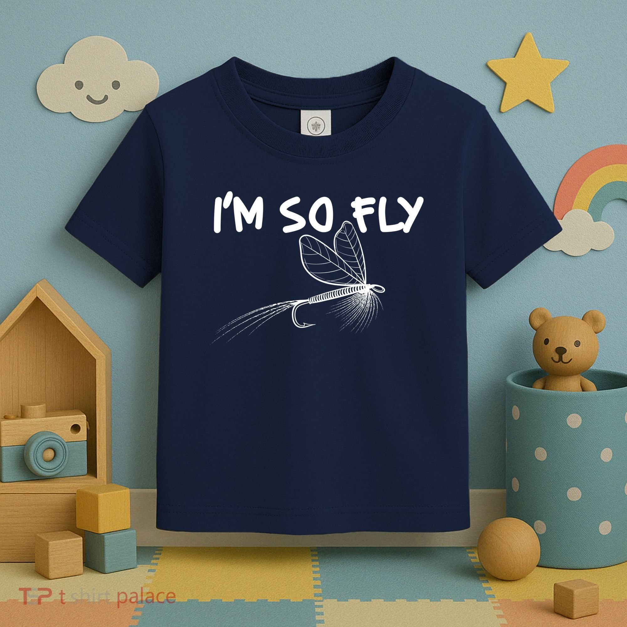 Funny I'm So Fly Fish Lure Fishing Fan Toddler T-Shirt