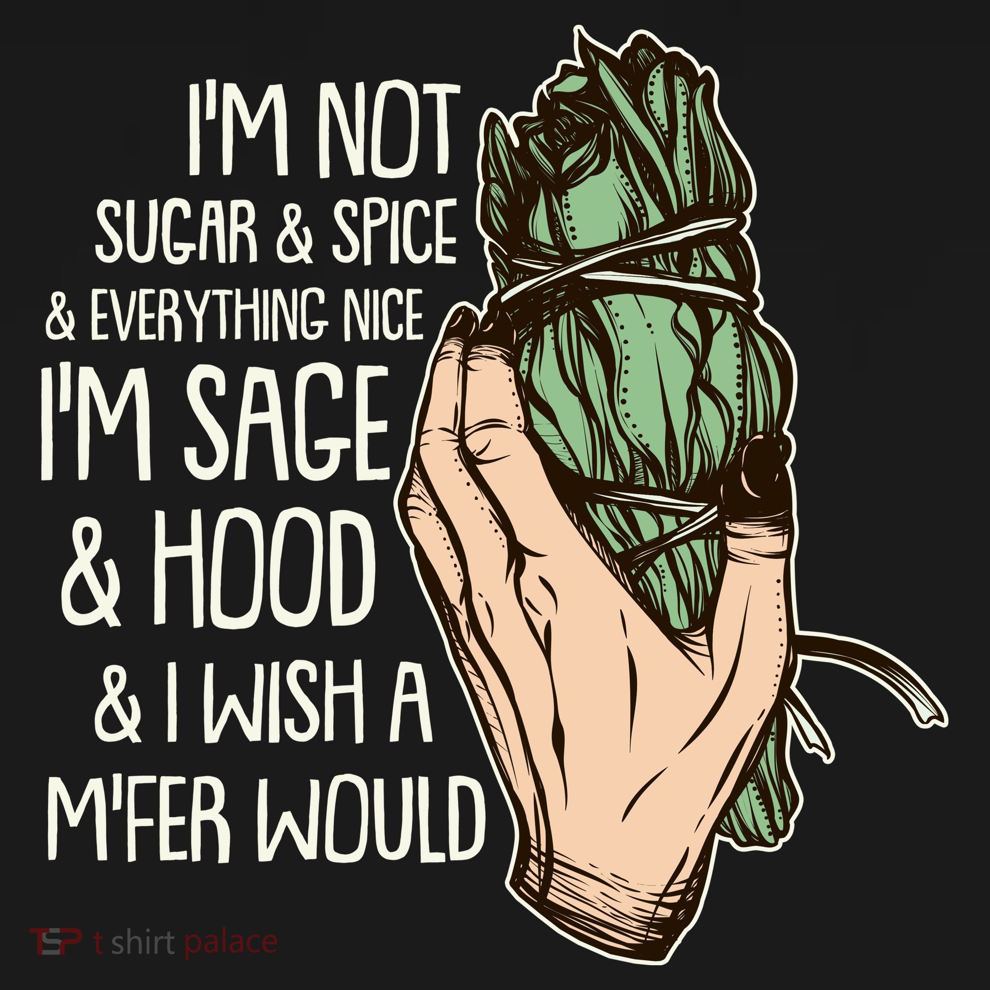 Funny I'm Sage And Hood And I Wish A M'Fer Would Bucket Hat
