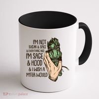 Funny I'm Sage And Hood And I Wish A M'Fer Would Coffee Mug thumb 1
