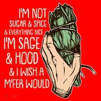 Funny I'm Sage And Hood And I Wish A M'Fer Would Long Sleeve Shirt thumb 2