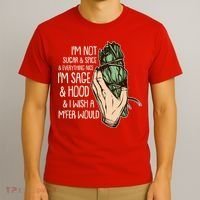 Funny I'm Sage And Hood And I Wish A M'Fer Would T-Shirt thumb 3