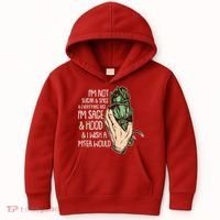 Funny I'm Sage And Hood And I Wish A M'Fer Would Kids Hoodie thumb 0
