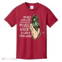 Funny I'm Sage And Hood And I Wish A M'Fer Would Kids T-Shirt thumb 0