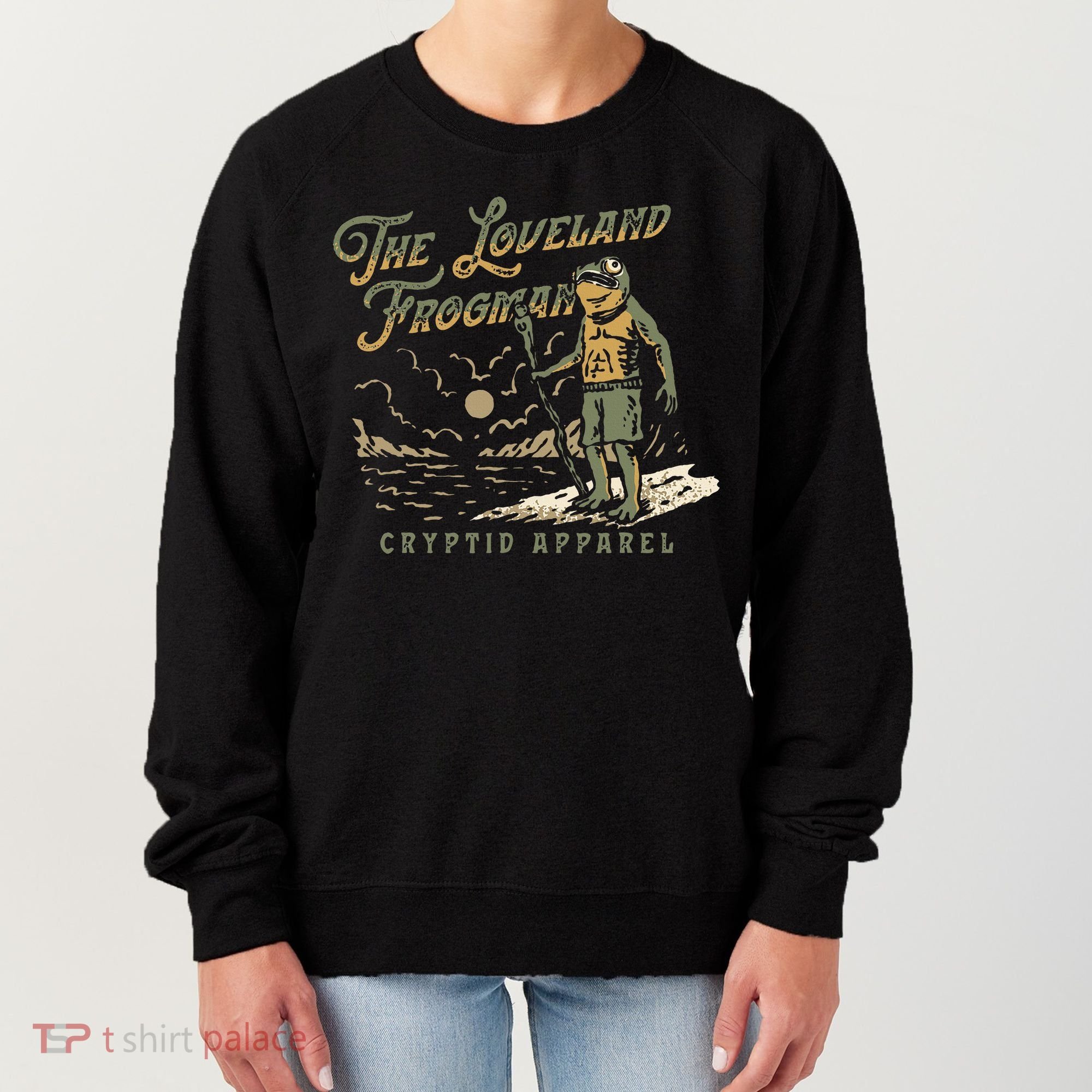 Frog I Saw The Loveland Frogman Women's Sweatshirt