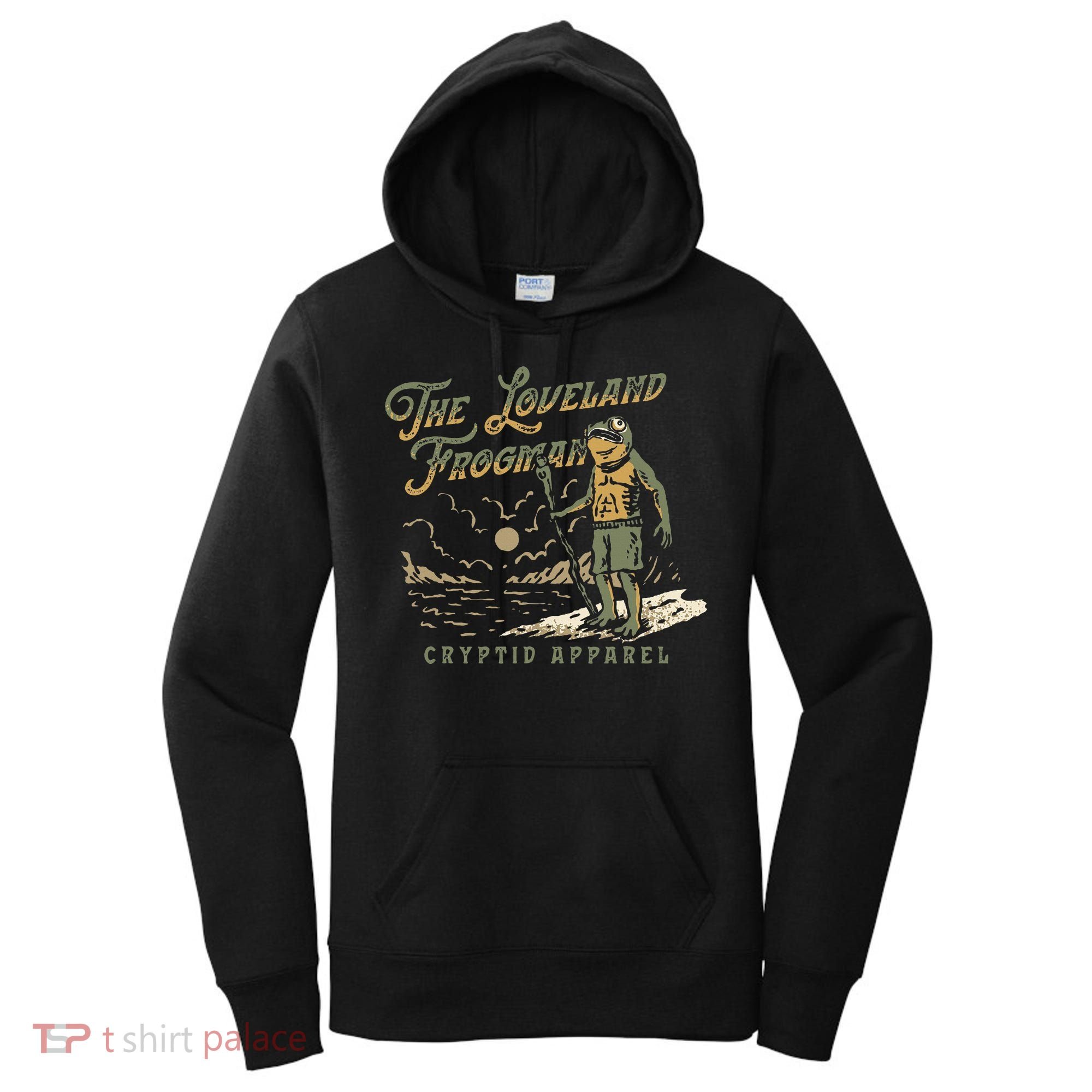 Frog I Saw The Loveland Frogman Women's Hoodie