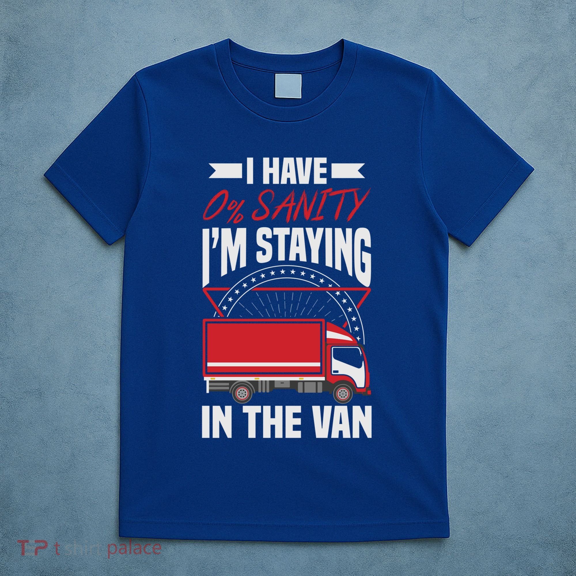 Funny IM Staying In Tha Van Phasmophobia Gift T-Shirt
