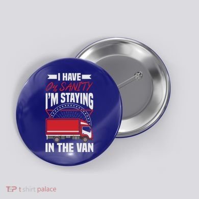 Funny IM Staying In Tha Van Phasmophobia Gift Button