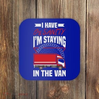 Funny IM Staying In Tha Van Phasmophobia Gift Coaster