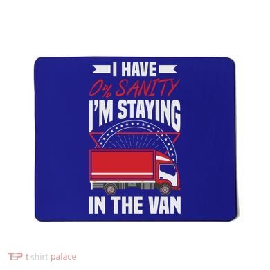 Funny IM Staying In Tha Van Phasmophobia Gift Mousepad