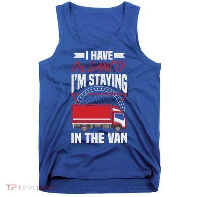 Funny IM Staying In Tha Van Phasmophobia Gift Tank Top
