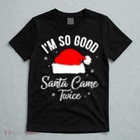 Funny Im So Good Santa Came Santa Hat Christmas T-Shirt thumb 5