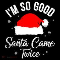 Funny Im So Good Santa Came Santa Hat Christmas Coffee Mug thumb 5
