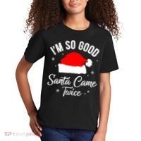 Funny Im So Good Santa Came Santa Hat Christmas Kids T-Shirt thumb 2