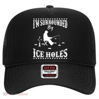 Funny I'm Surrounded By Ice Hole Ice Fishing Enthusiast Hat thumb 0